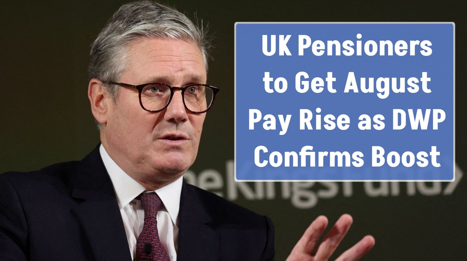 UK Pensioners to Get August Pay Rise as DWP Confirms Boost