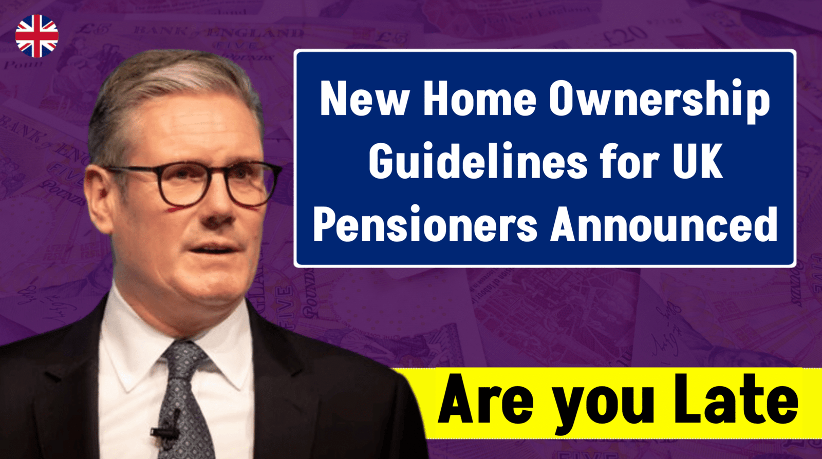New Home Ownership Guidelines for UK Pensioners Announced