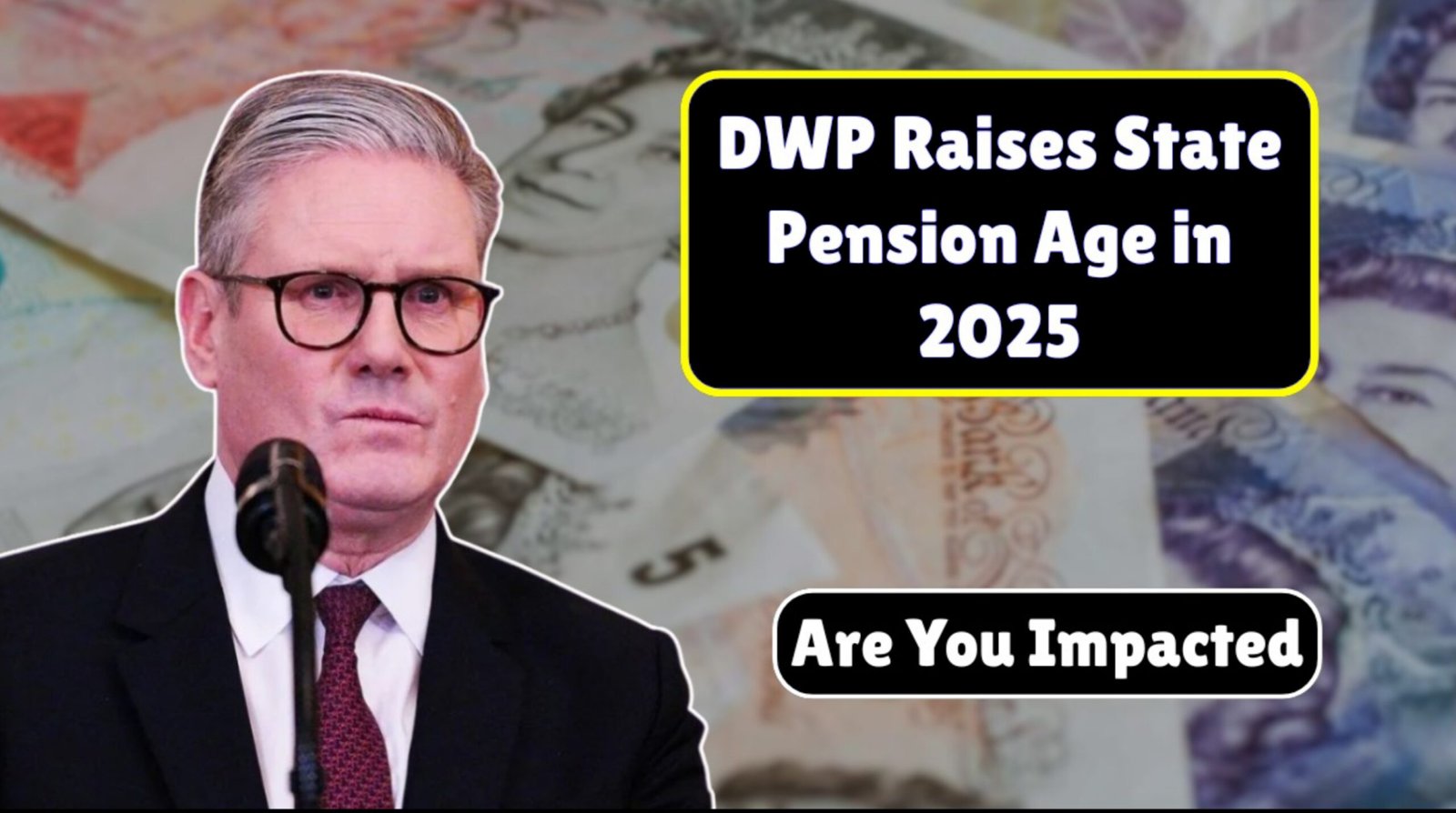 DWP Confirms State Pension Age Hike