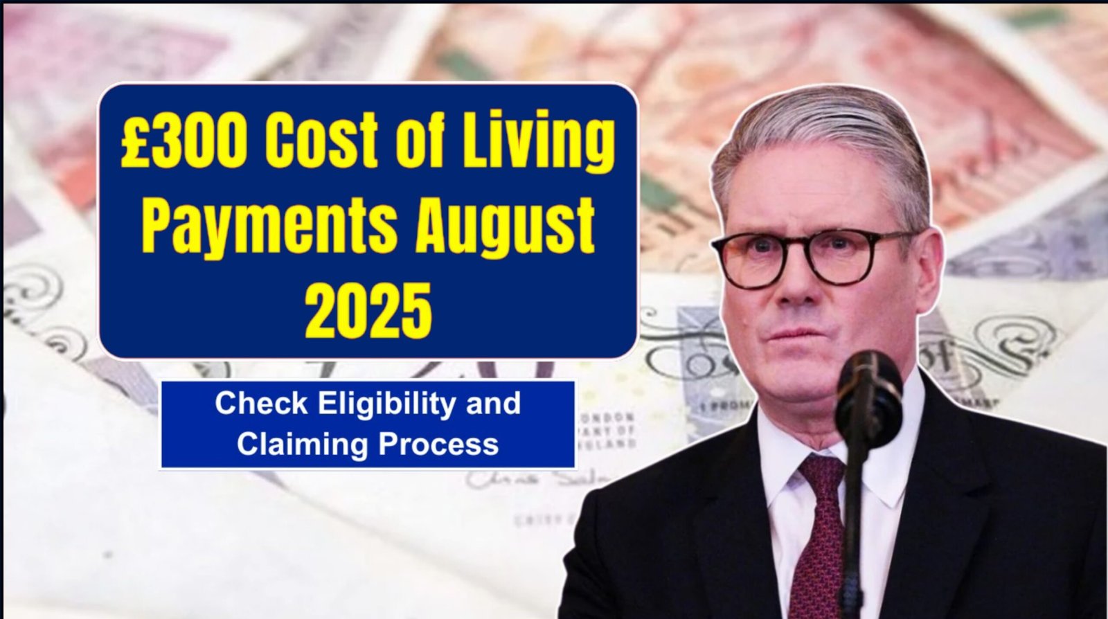 £300 Cost of Living Payment